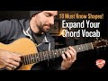 Expand Your Guitar Chord Vocabulary | Must Know Barre Chords & Jazz-Blues Shapes!