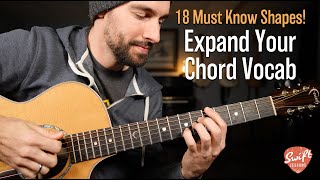 Expand Your Guitar Chord Vocabulary | Must Know Barre Chords & JazzBlues Shapes!