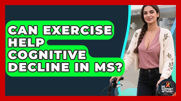 Can Exercise Help Cognitive Decline In MS? - MS Support Network
