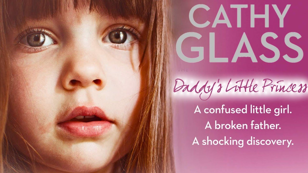 Daddy S Little Princess Cathy Glass Books Foster Carer Memoirs