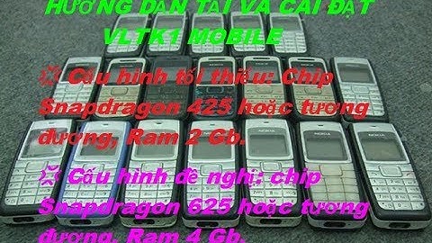 VLTK1 Mobile - Hướng Dẫn Các Bước Chuẩn Bị Tải game