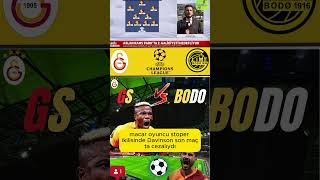 Galatasarayın Bodo Muhtemel 11I