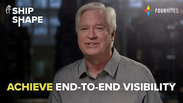 Ship-Shape: Achieve End-to-End Supply Chain Visibility