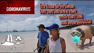 Coronavirus Forced Us To Leave The Bahamas [Sailing The Bahamas]
