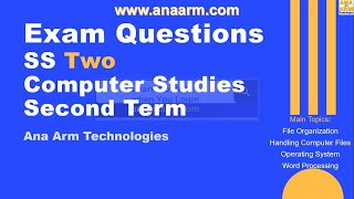 Famous Exam Questions SS Two Computer Studies Second Term 1 to 20 Profile