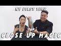 MY FIRST TIME  - DOING CLOSE UP MAGIC EP 33