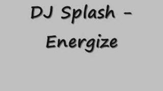 DJ Splash - Energize