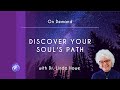 Dr linda howe  discover your souls path in the akashic records