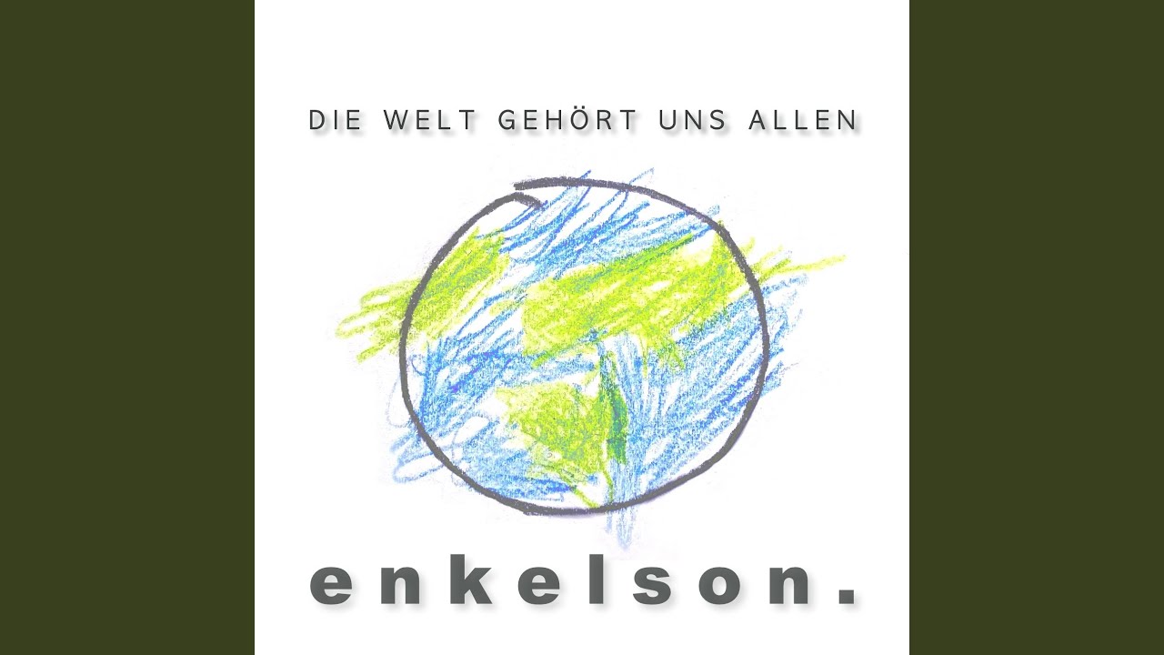 Die Welt gehört uns allen