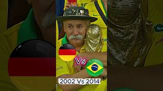 Brazil Vs Germany 2002 X 2014 World Cup  Subscribe For More