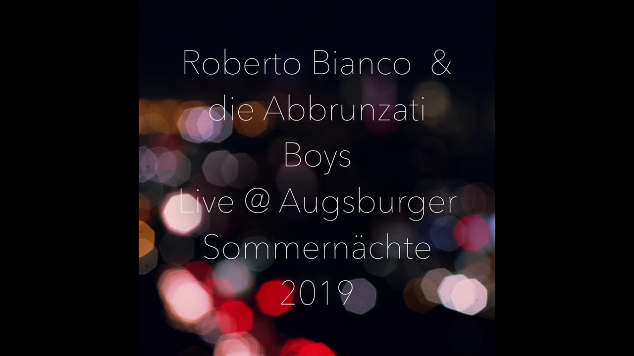 Roberto Bianco & die Abbrunzati Boys Live @ Augsburger Sommernächte 2019 by Fox Mulder