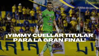 ¡YIMMY CUELLAR TITULAR PARA LA GRAN FINAL!