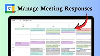 Information How to respond to meeting invitations in Google Calendar Guide
