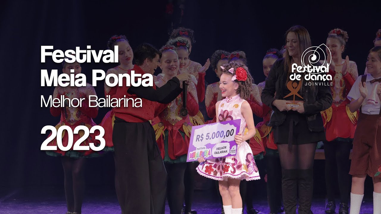 MELHOR BAILARINA DO FESTIVAL MEIA PONTA DE 2023 | 40º Festival de Dança de Joinville