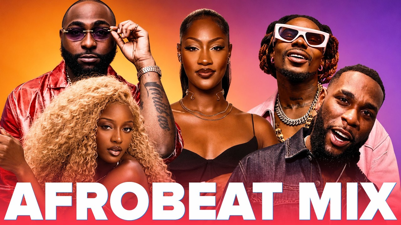 Top Afrobeat 2026 🔥 Best Naija Mix Party Hits - Burna Boy, Rema, Ayra Starr, Davido, Rema