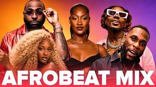 Top Afrobeat 2026 🔥 Best Naija Mix Party Hits - Burna Boy, Rema, Ayra Starr, Davido, Rema