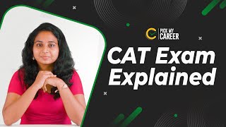CAT Exam Explained | Tamil | PickMyCareer #CAT2021
