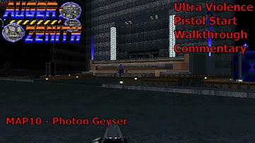 Doom II: AUGER;ZENITH (Ultra Violence 100%) Walkthrough (MAP10: Photon Geyser)