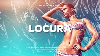 DANZA KUDURO TYPE BEAT | "Locura" | Summer REGGAETON INSTRUMENTAL by Giomalias Beats