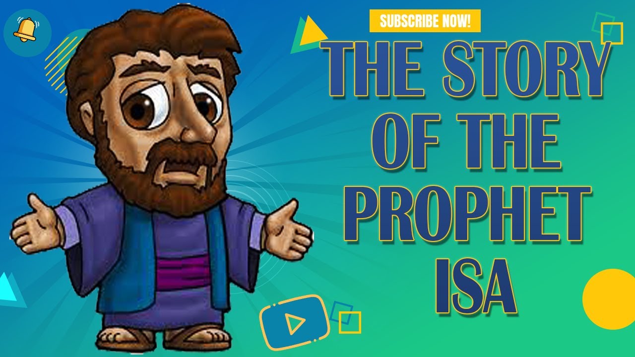 History Of The Prophet Isa YouTube