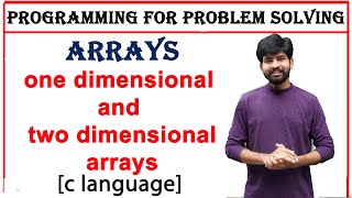 arrays in c, one dimensional array, two dimensional array |accessing and manipulating array elements