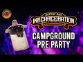 CAMPGROUND PRE PARTY | Inkcarceration 2022