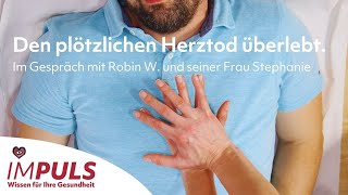 imPULS - Den plötzlichen Herztod überlebt. Und dann?