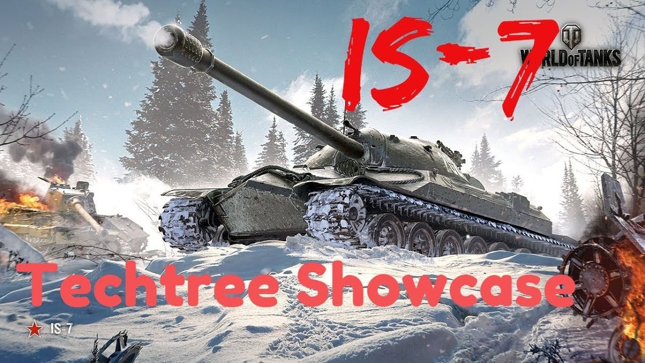 IS-7 Techtree Showcase
