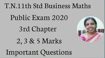 T.N.11th std Business Maths Public Exam | Anaiytical 2, 3 & 5 Mark Important Questions.|