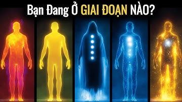 5 Giai đoạn của Sự Thức Tỉnh Tâm Linh | Bạn Đang ở Giai Đoạn nào