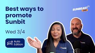 Auto: Best Ways to Promote Sunbit (3/4/26)