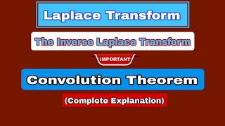 Convolution Theorem | Statement and Proof | Important Theorem | Inverse Laplace Transform