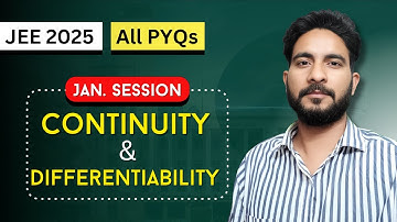 JEE Mains 2025 PYQ - Continuity & Differentiability | January Attempt Solutions | Class 12