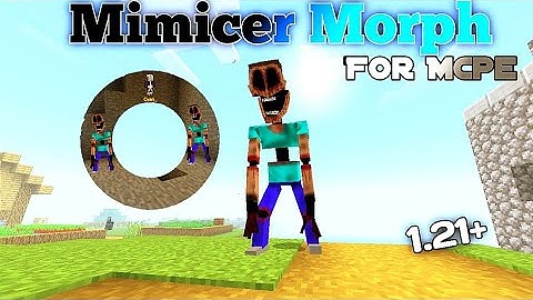 Mimicer Morph For Minecraft Pocket Edition| Morph For Mcpe 1.21+| ScorpyGamer