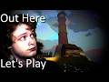 Out Here | Horror Game Let's Play | There is something off about this lighthouse...
