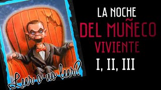 Armando Reseñas, La noche del muñeco viviente de R.L. Stine?