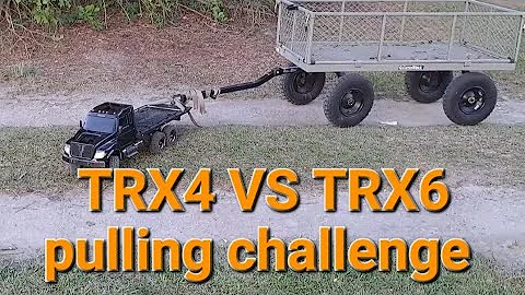 TRX4 HIGH TRAIL VS TRX6 ULTIMATE HAULER Attempting to pull 330 pounds.