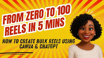 How to Bulk Create Reels in Canva