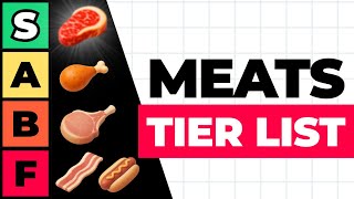 Every Meat Ranked - Nutrition Tier List