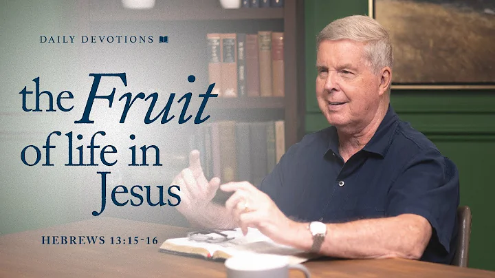 The Fruit of Life in Jesus │ Hebrews 13:15–16 | Pastor Jim Cymbala | The Brooklyn Tabernacle