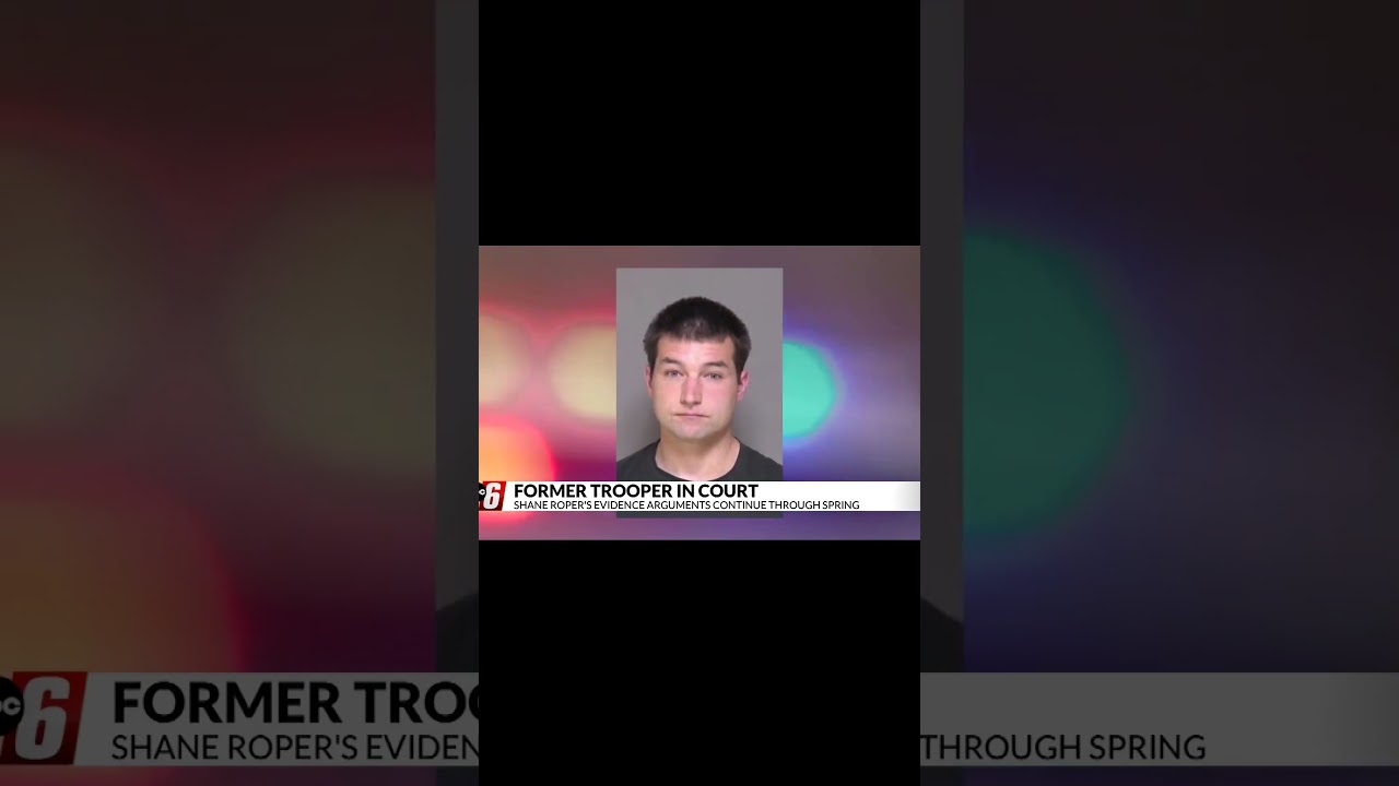 Former MSP trooper Shane Roper appears in court