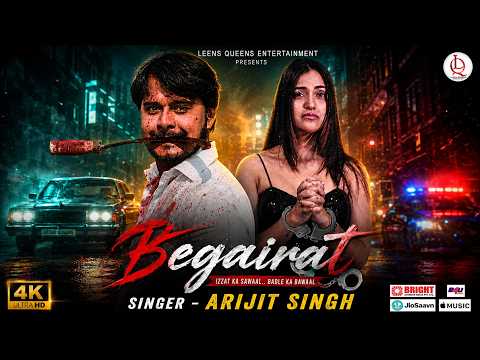 Begairat – Arijit Singh | Emotional Hindi Sad Song | New Song 2026 | Arijit Singh Vibe | #video