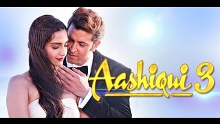 Aashique 3 I Official Trailer I Hrithik Roshan & Sonam Kapoor