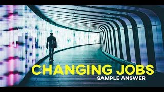 IELTS Writing Task 2 Sample Answer: Changing Jobs (Real Test)