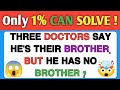 Test Your Intelligence | 20 Tricky Riddles Only Smart People Can Solve 🤯 l oye quiz