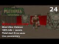 The Plutonia Experiment - MAP24: The Final Frontier - Blind Ultra-Violence 100%