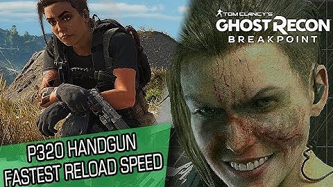 Tom Clancy’s Ghost Recon® Breakpoint - fastest reaload speed handung P320 blueprint location