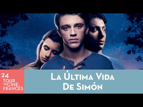 24° Tour de Cine Francés | La última vida de Simón |  #TenemosUnaCita