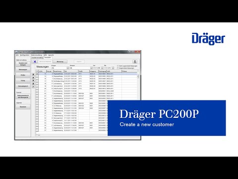 Dräger PC200P: Create a new customer