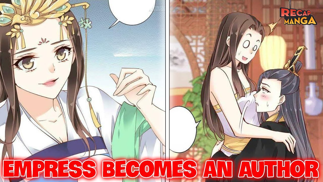 She Transmigrated into an Empress Who Writes Stories That Even the Emperor Admires